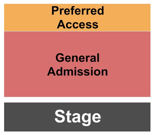 GENERAL ADMISSION PREFERRED Seating Map Seating Chart